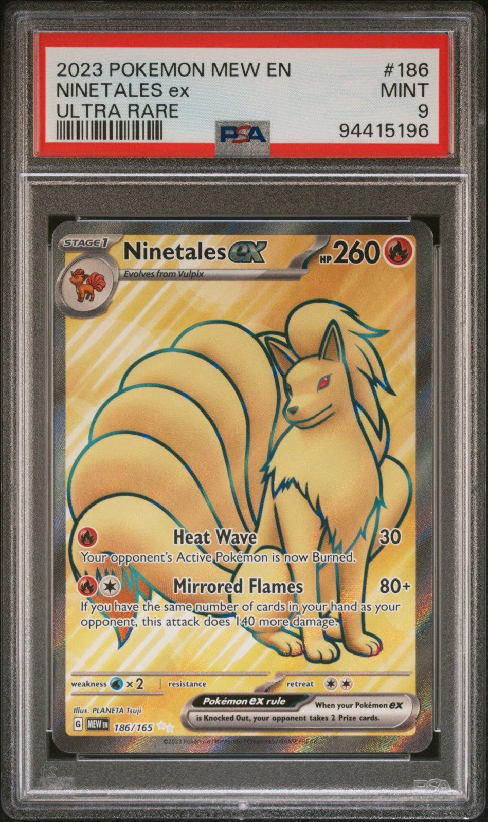2023 Pokémon Ninetales ex 186/165 Sv: Scarlet & Violet 151 Holo PSA 9 Mint 
