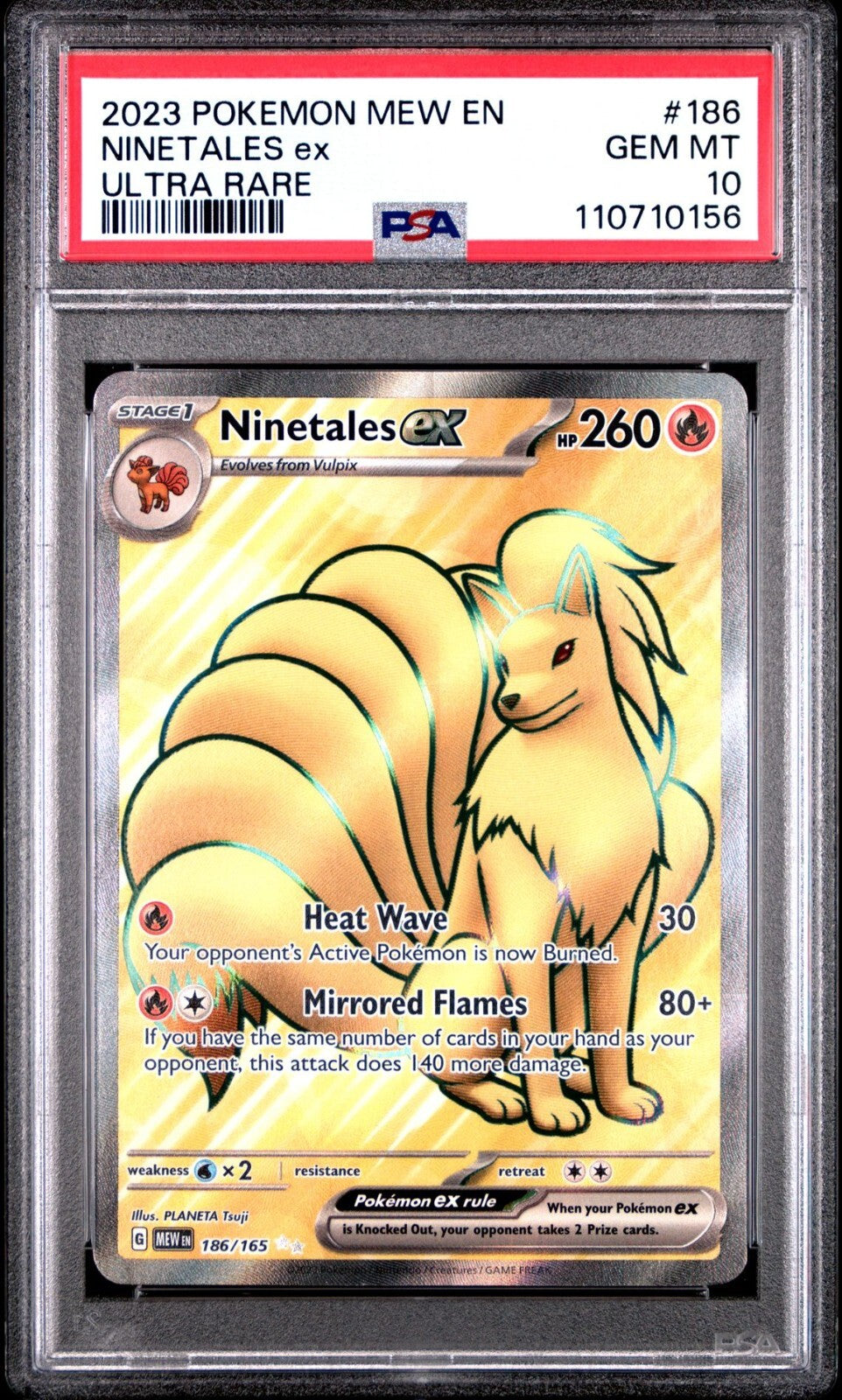 Ninetales ex 186/165 Sv: Scarlet & Violet 151 Holo PSA 10
