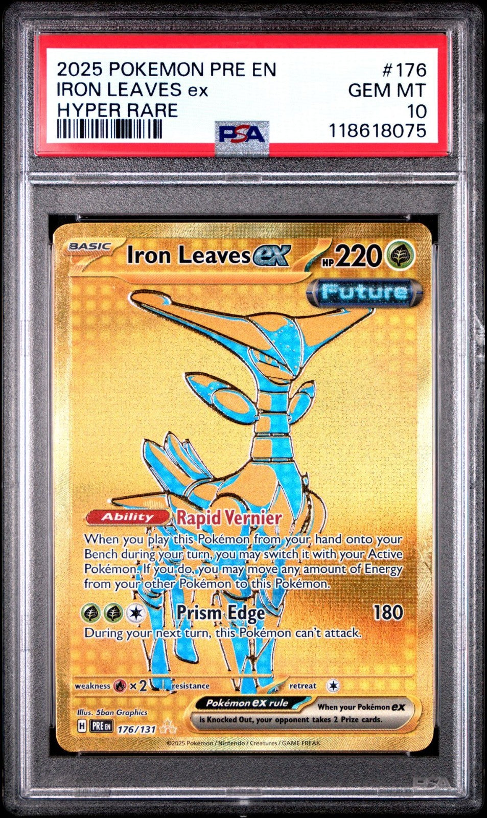 2025 POKEMON PRE EN-PRISMATIC EVOLUTIONS HYPER RARE #176 IRON LEAVES EX PSA 10